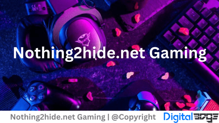 Nothing2Hide.Internet Latest News: Your Go-To Source for the Latest Updates