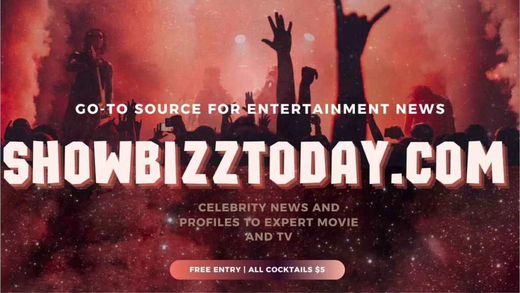 Showbizztoday.Com: Your Go-To Source for the Hottest Celebrity News