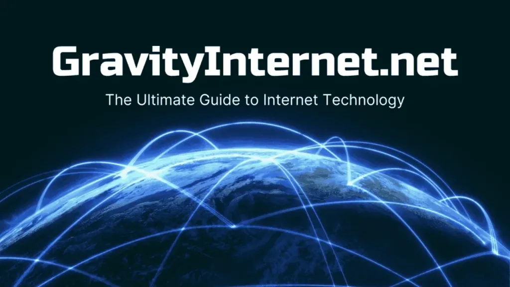 www.GravityInternetNet: A Comprehensive Guide to Empowering Your Online Presence